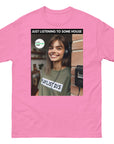 Just Listening to Some House v2 Unisex classic tee