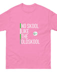 No Skool Like The Oldskool - Unisex classic tee
