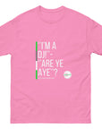 I'm A DJ, Are Ye Aye - Follower Content Unisex classic tee by Graham Lyons