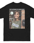 Just Listening to Some House v2 Unisex classic tee
