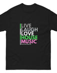 Live Laugh Love House Music Unisex classic tee