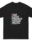 Oui Love French House Music Unisex classic tee