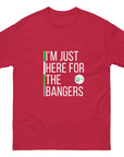 I'm Just Here For The Bangers Unisex classic tee