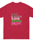 Live Laugh Love House Music Unisex classic tee