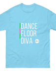 Dance Floor Diva Unisex classic tee