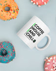 Coffee House And Chill White Glossy Mug