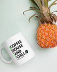 Coffee House And Chill White Glossy Mug